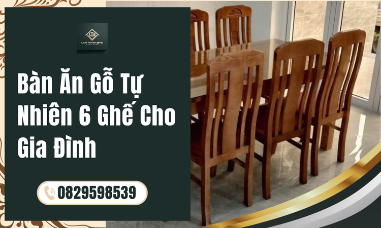 Ưu điểm nổi bật của dòng Bàn Ăn Gỗ Tự Nhiên